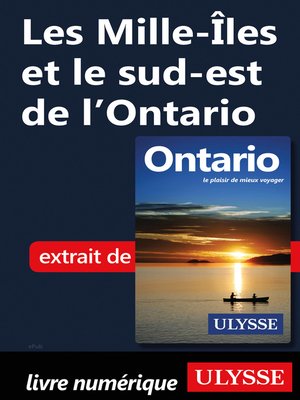 cover image of Les Mille-Îles et le sud-est de l'Ontario